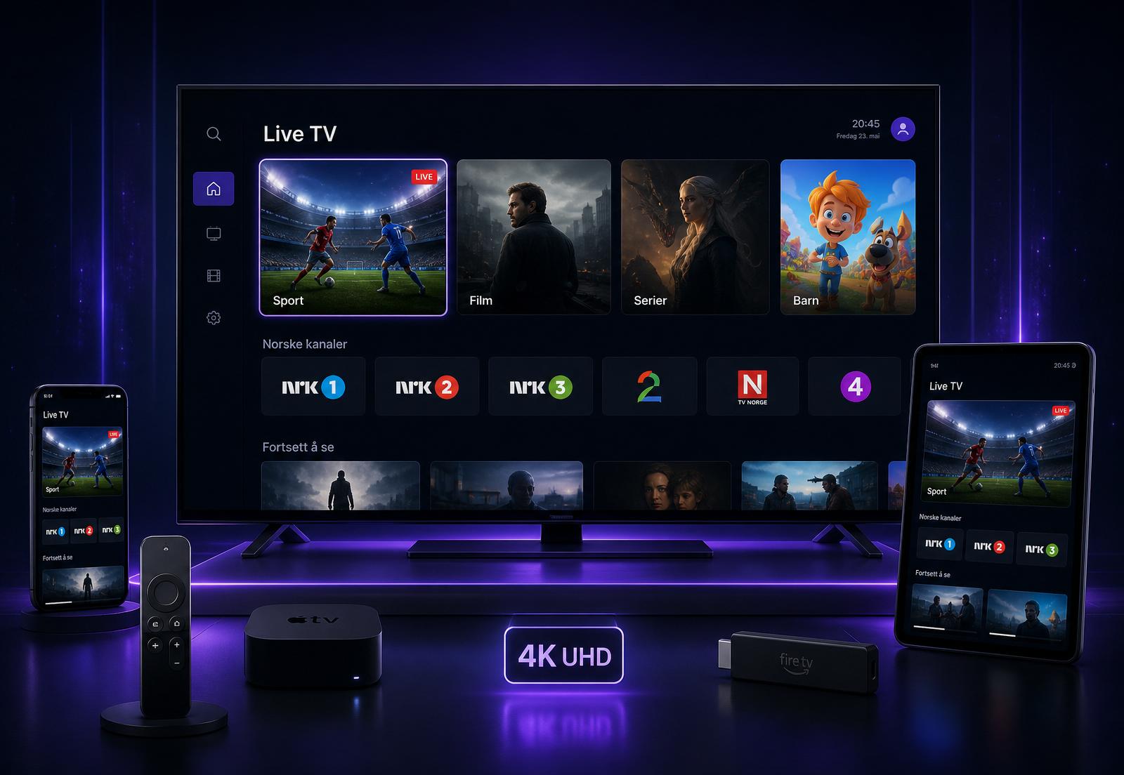 IPTV Norge — Premium 4K IPTV-abonnement som streamer norske kanaler på TV, mobil og nettbrett